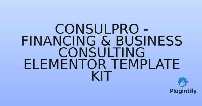 Read more about the article Consulpro – Financing & Business Consulting Elementor Template Kit