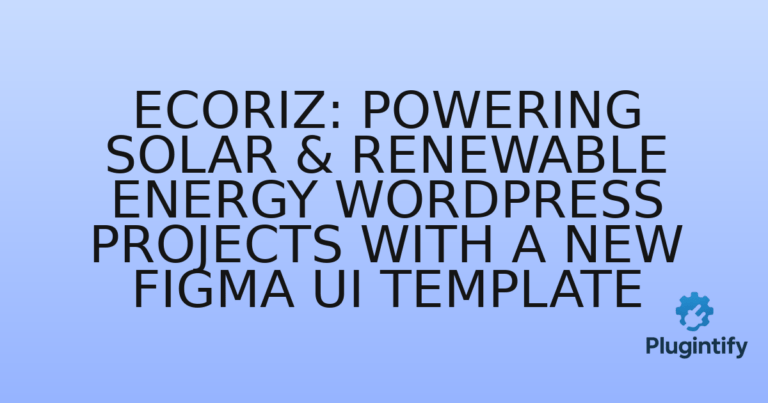 Read more about the article Ecoriz: Powering Solar & Renewable Energy WordPress Projects with a New Figma UI Template