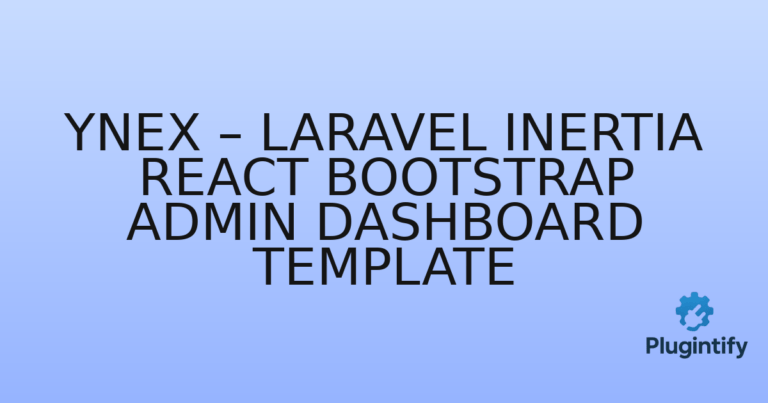 Read more about the article Ynex – Laravel Inertia React Bootstrap Admin Dashboard Template