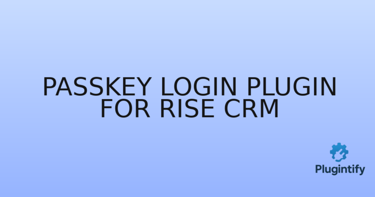 Read more about the article Passkey Login Plugin for Rise CRM