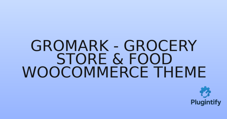 Read more about the article Gromark – Grocery Store & Food WooCommerce Theme