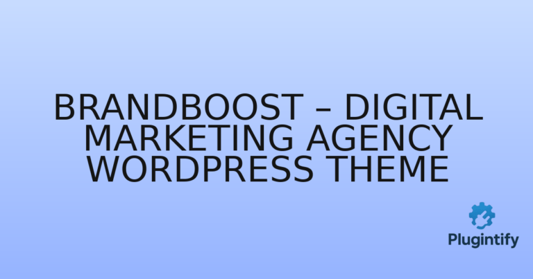 Read more about the article BrandBoost – Digital Marketing Agency WordPress Theme