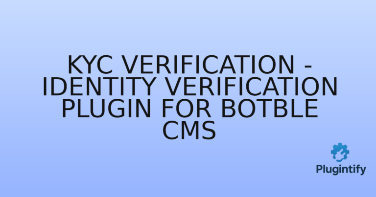 Read more about the article KYC Verification – Identity Verification Plugin for Botble CMS