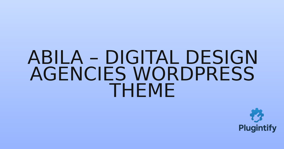 You are currently viewing Abila – Digital Design Agencies WordPress Theme