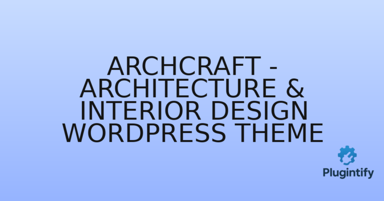 Read more about the article Archcraft – Architecture & Interior Design WordPress Theme