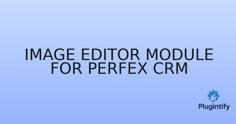 Read more about the article Image Editor Module For Perfex CRM