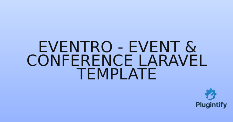 Read more about the article EvenTro – Event & Conference Laravel Template
