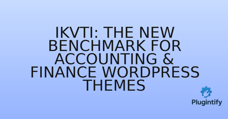 Read more about the article Ikvti: The New Benchmark for Accounting & Finance WordPress Themes