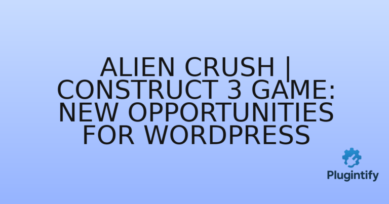 Read more about the article Alien Crush | Construct 3 Game: New Opportunities for WordPress