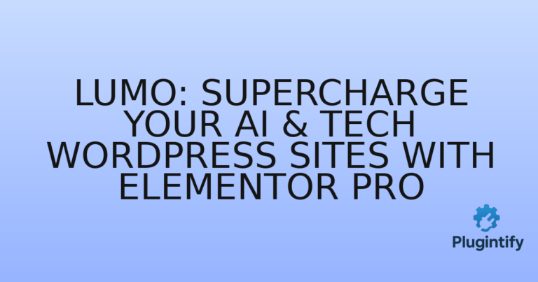 Read more about the article Lumo: Supercharge Your AI & Tech WordPress Sites with Elementor Pro