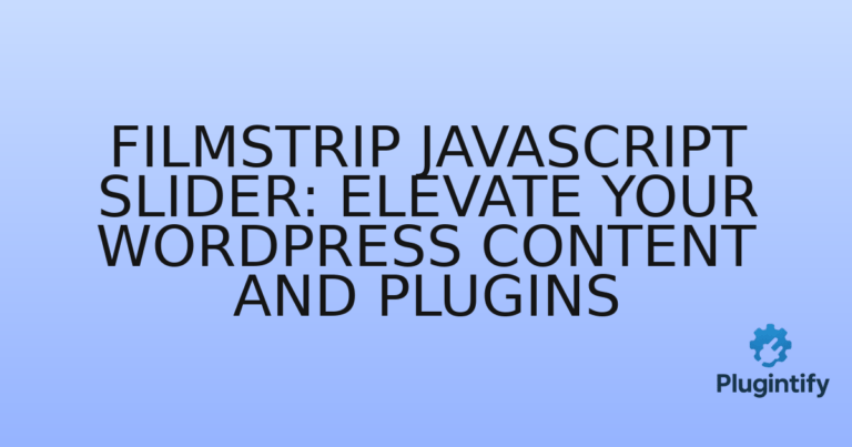 Read more about the article Filmstrip JavaScript Slider: Elevate Your WordPress Content and Plugins