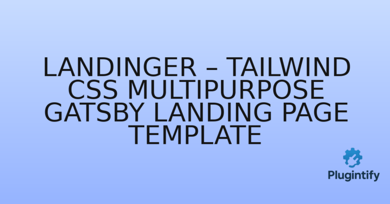 Read more about the article Landinger – Tailwind CSS Multipurpose Gatsby Landing Page Template