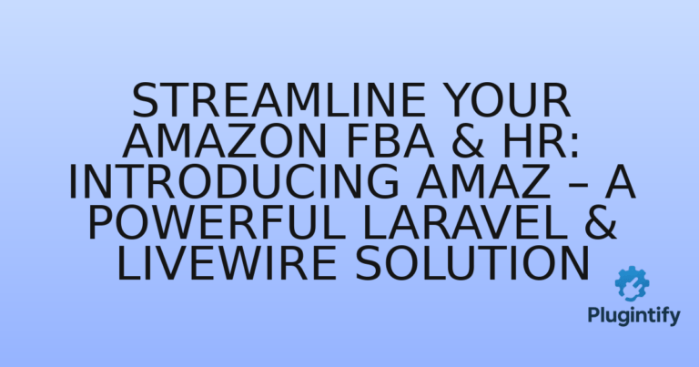 Read more about the article Streamline Your Amazon FBA & HR: Introducing Amaz – A Powerful Laravel & Livewire Solution