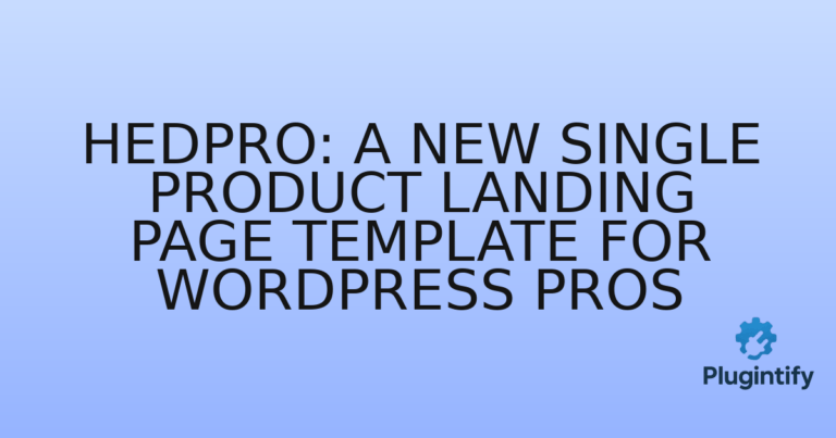 Read more about the article Hedpro: A New Single Product Landing Page Template for WordPress Pros