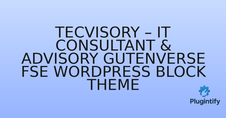 Read more about the article Tecvisory – IT Consultant & Advisory Gutenverse FSE WordPress Block Theme