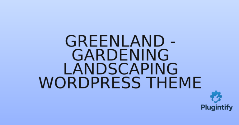 Read more about the article Greenland – Gardening Landscaping WordPress Theme