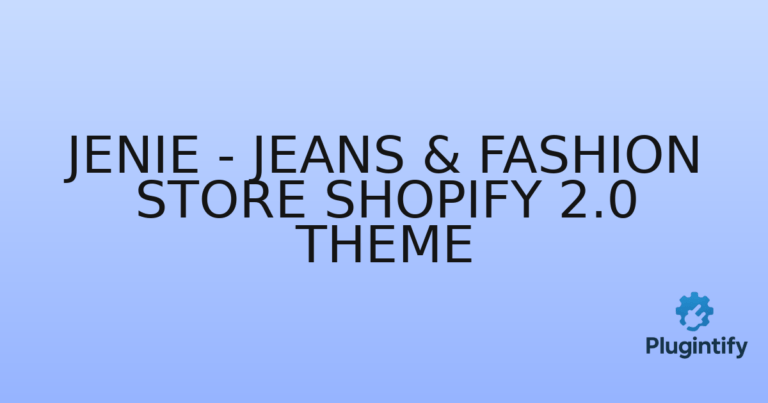 Read more about the article Jenie – Jeans & Fashion Store Shopify 2.0 Theme