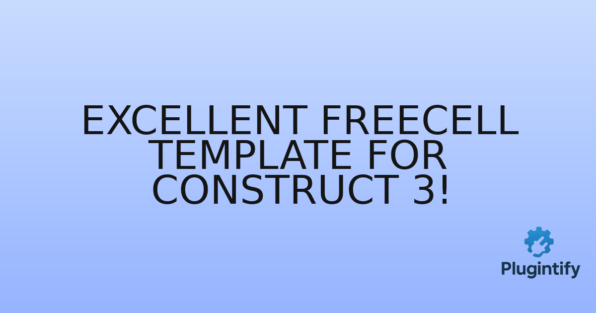You are currently viewing Excellent FreeCell Template for Construct 3!