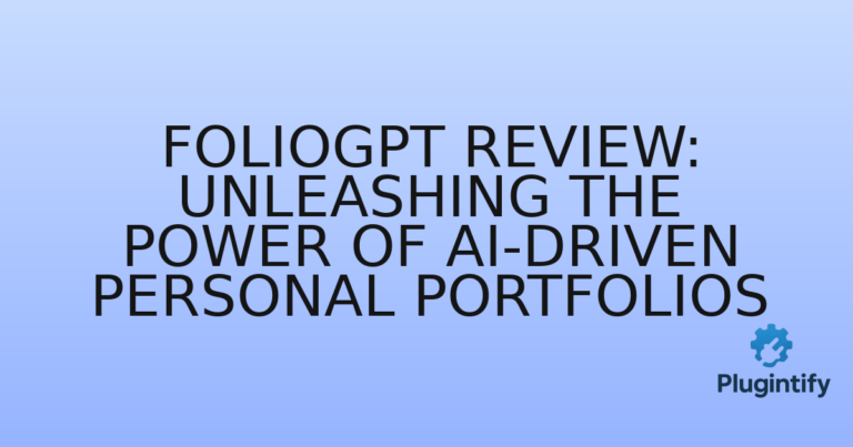 Read more about the article FolioGPT Review: Unleashing the Power of AI-Driven Personal Portfolios