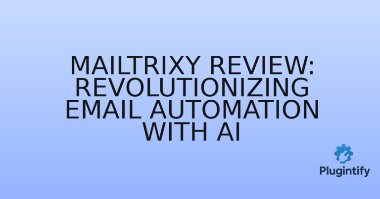 Read more about the article MailTrixy Review: Revolutionizing Email Automation with AI