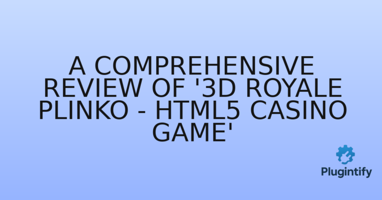 Read more about the article A Comprehensive Review of ‘3D Royale Plinko – HTML5 Casino Game’
