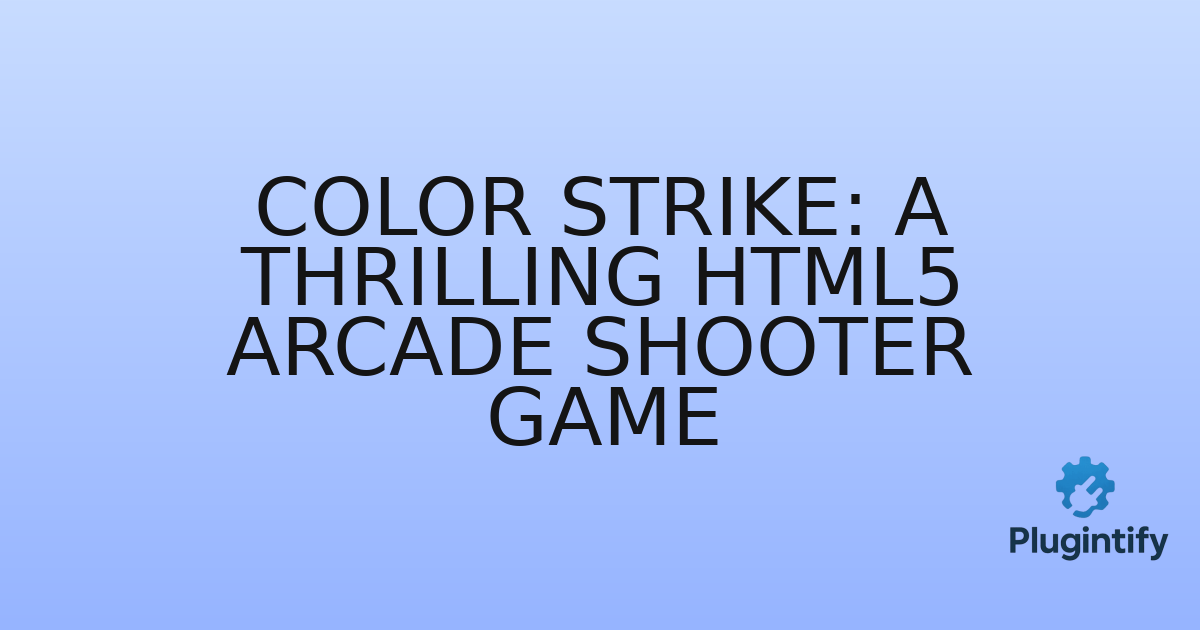 You are currently viewing Color Strike: A Thrilling HTML5 Arcade Shooter Game