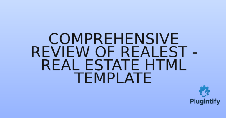 Read more about the article Comprehensive Review of Realest – Real Estate HTML Template