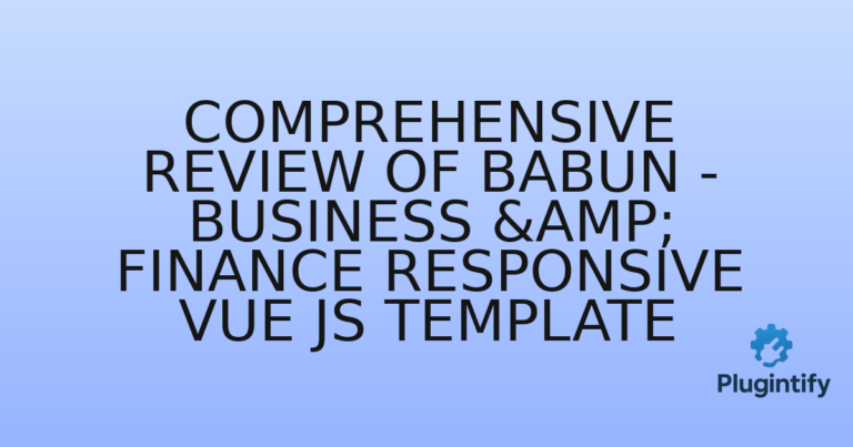 Read more about the article Comprehensive Review of Babun – Business & Finance Responsive Vue JS Template