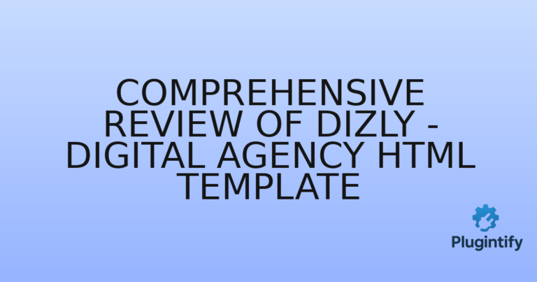 Read more about the article Comprehensive Review of Dizly – Digital Agency HTML Template