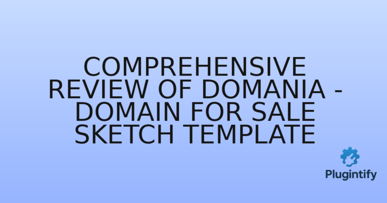 Read more about the article Comprehensive Review of Domania – Domain For Sale Sketch Template