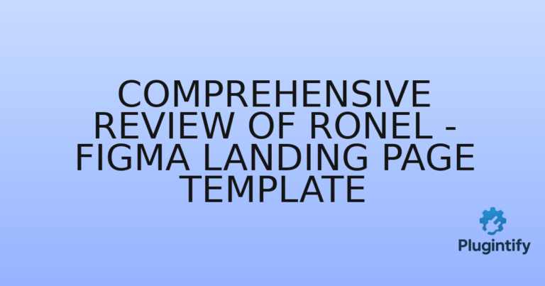 Read more about the article Comprehensive Review of Ronel – Figma Landing Page Template