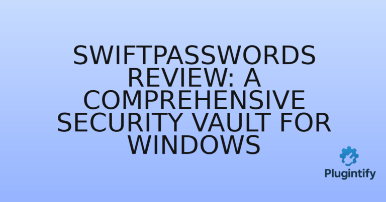 Read more about the article SwiftPasswords Review: A Comprehensive Security Vault for Windows