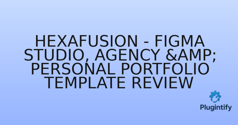 Read more about the article Hexafusion – Figma Studio, Agency & Personal Portfolio Template Review