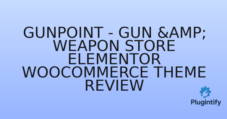Read more about the article Gunpoint – Gun & Weapon Store Elementor WooCommerce Theme Review