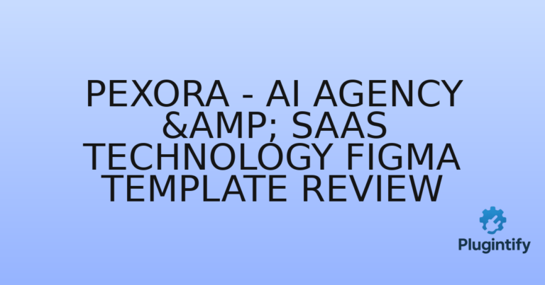 Read more about the article Pexora – AI Agency & SaaS Technology Figma Template Review