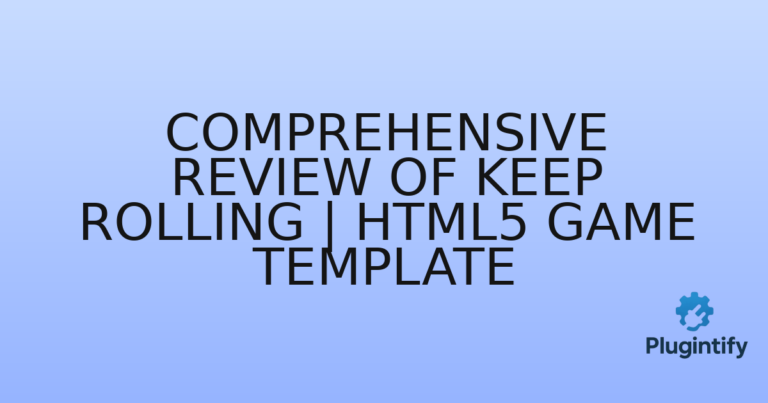 Read more about the article Comprehensive Review of Keep Rolling | HTML5 Game Template