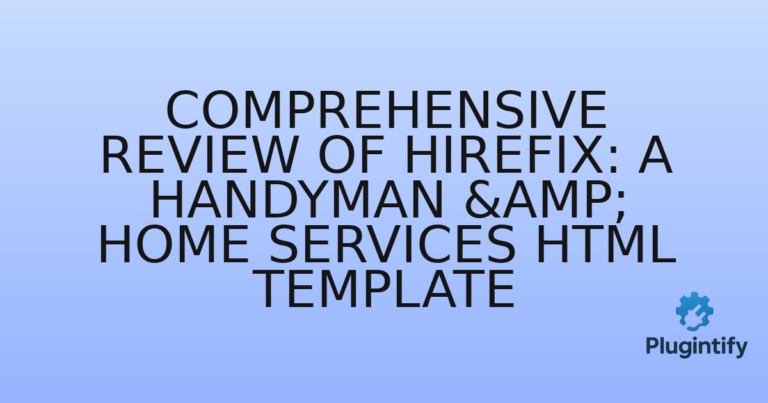 Read more about the article Comprehensive Review of Hirefix: A Handyman & Home Services HTML Template