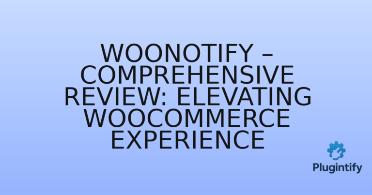 Read more about the article WooNotify – Comprehensive Review: Elevating WooCommerce Experience