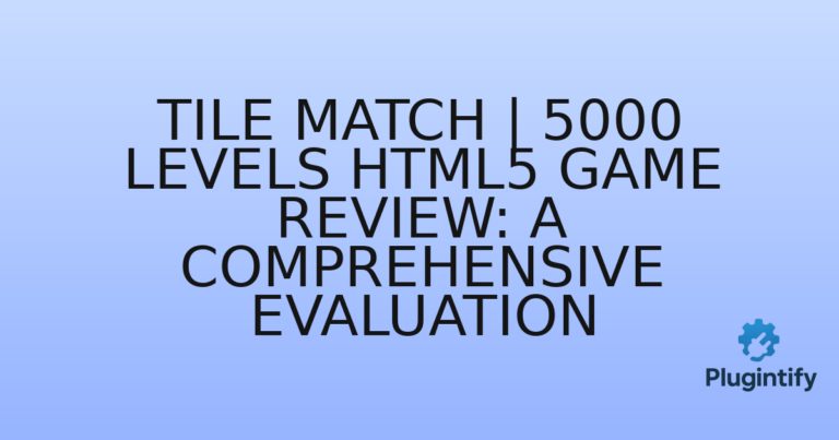 Read more about the article Tile Match | 5000 Levels HTML5 Game Review: A Comprehensive Evaluation