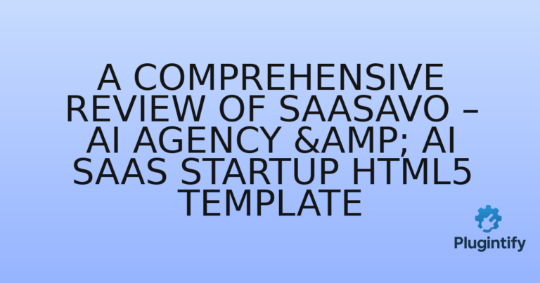 Read more about the article A Comprehensive Review of Saasavo – AI Agency & AI SaaS Startup HTML5 Template