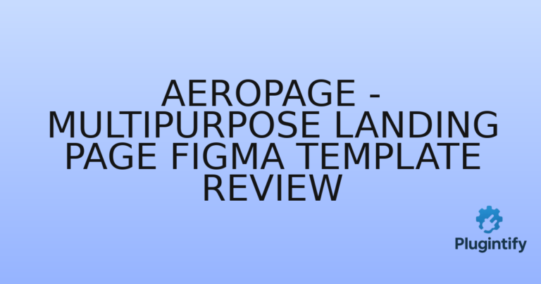 Read more about the article AeroPage – Multipurpose Landing Page Figma Template Review