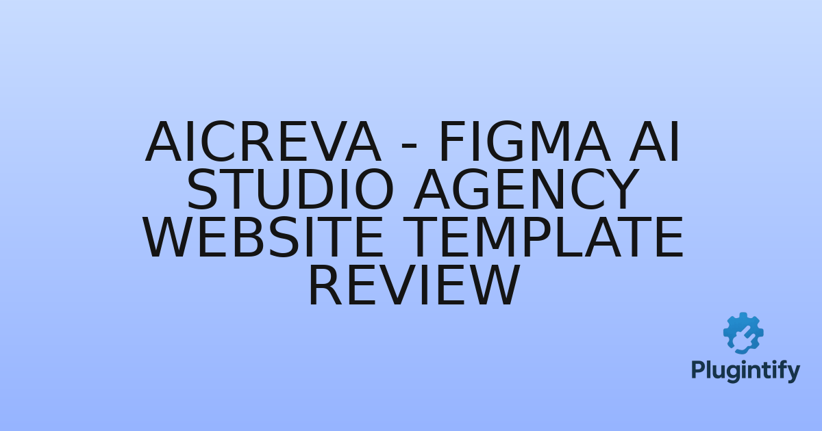 You are currently viewing AICREVA – Figma AI Studio Agency Website Template Review