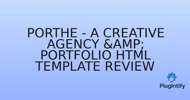 Read more about the article Porthe – A Creative Agency & Portfolio HTML Template Review