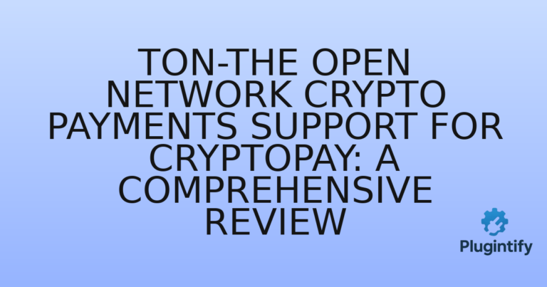 Read more about the article TON-The Open Network crypto payments support for CryptoPay: A Comprehensive Review