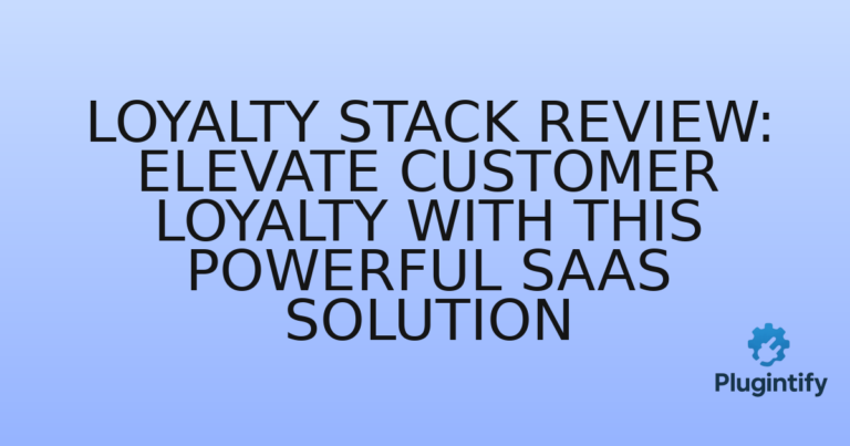 Read more about the article Loyalty Stack Review: Elevate Customer Loyalty with this Powerful SaaS Solution