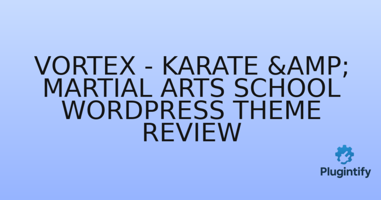 Read more about the article Vortex – Karate & Martial Arts School WordPress Theme Review
