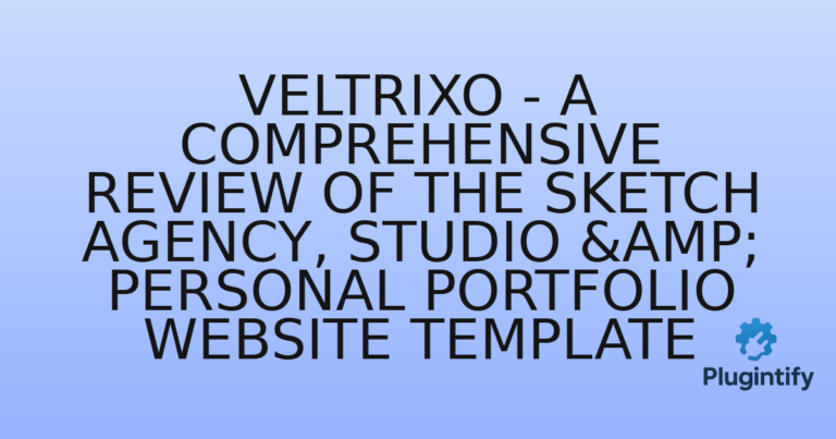 Read more about the article Veltrixo – A Comprehensive Review of the Sketch Agency, Studio & Personal Portfolio Website Template