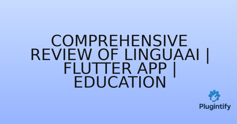 Read more about the article Comprehensive Review of LinguaAI | Flutter App | Education