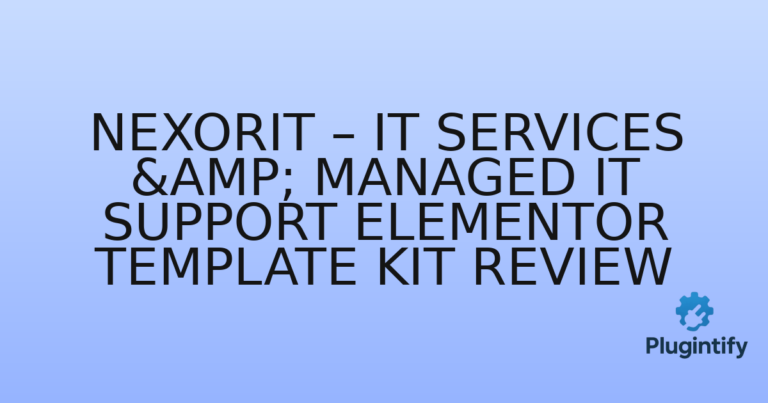 Read more about the article Nexorit – IT Services & Managed IT Support Elementor Template Kit Review