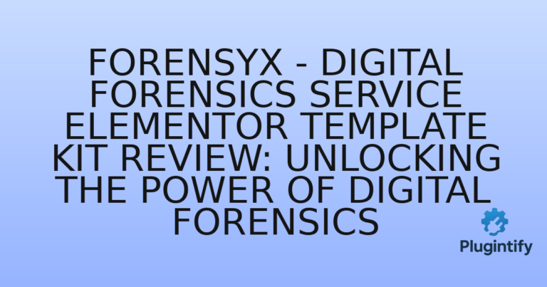 Read more about the article Forensyx – Digital Forensics Service Elementor Template Kit Review: Unlocking the Power of Digital Forensics